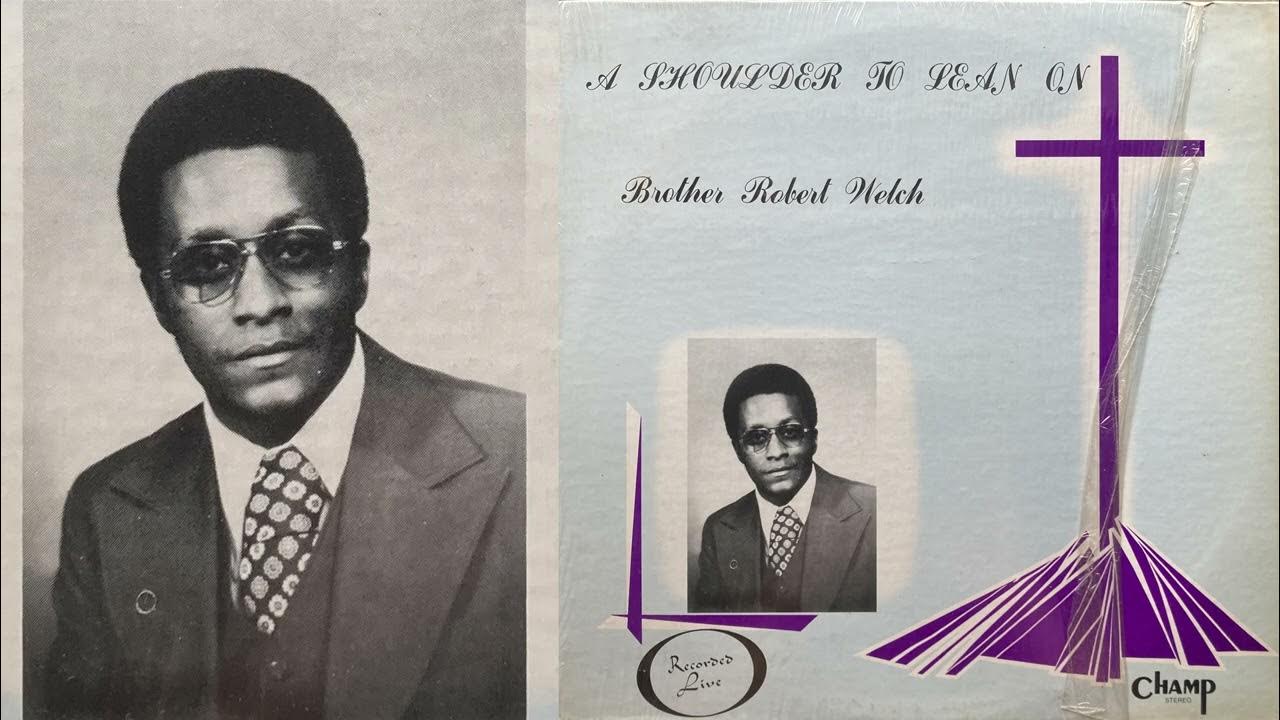 Brother Robert Welch - Song By Congregation And Choir Brother Robert Welch - Song By Congregation And Choir