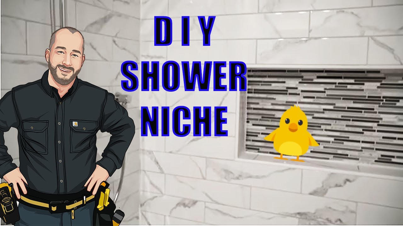 Shower Niche Installation Tips and Tricks - Making Manzanita