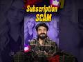 Don't Fall for 👑Subscription's 😵‍💫💰 you've been Scammed || #InstagramSubscription #SubscribeScamAI