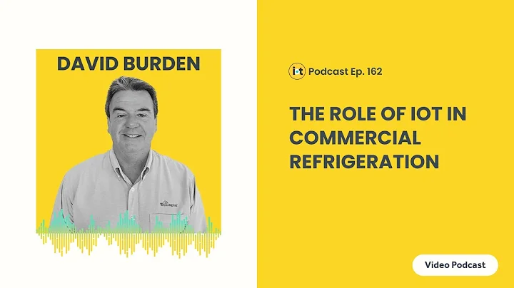 The Role of IoT in Commercial Refrigeration | Well...