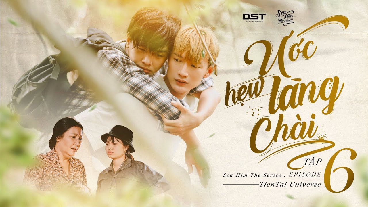 ƯỚC HẸN LÀNG CHÀI (Phim Đam Mỹ) - Tập 6 | Sea Him The Series (boy love) ep.6 | Dược sĩ Tiến, Hữu Tài