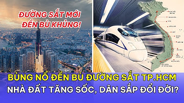 Bùng nổ đền bù đường sắt TP.HCM: Nhà đất tăng sốc, dân sắp đổi đời