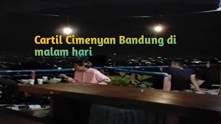 Cartil Cimenyan Bandung di malam hari enak buat healing