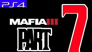 Mafia 3 Gameplay Walkthrough Part 7 (PS4) Fun Park [1080pHD]