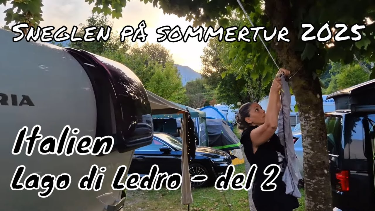 Ledrosøen del 2 - Camping i Italien - Sneglen på sommertur 2025 - Camping al Sole - Adria Action