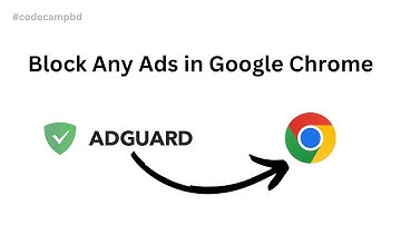 How To Add Adblock On Google Chrome - Full Guide | Code Camp BD