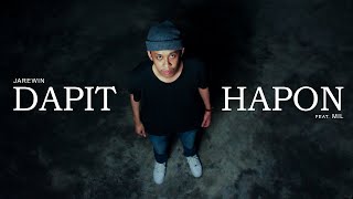 Jarewin - Dapit-hapon (Official Music Video)