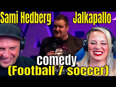 Reaction To Sami Hedberg - Jalkapallo (Football) Stand Up Comedy | THE WOLF HUNTERZ REACTIONS