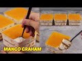 Mango Graham Dessert Box! [ No Steam, No Bake, No Oven ]