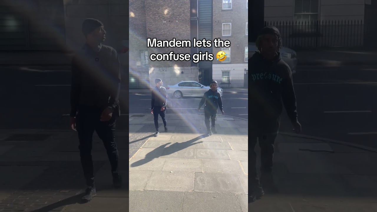 Mandem let’s confuse the girls 🤣