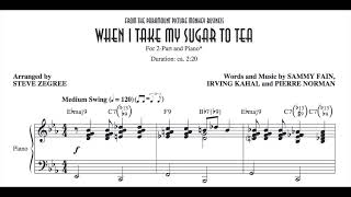 When I Take My Sugar to Tea - Alto