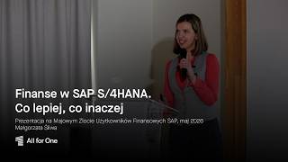 Finanse w SAP S/4HANA. Co lepiej, co inaczej