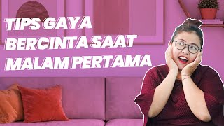 7 Tips A Bercinta Saat Malam Pertama Ala Ngintips