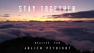 STAY TOGETHER - (2020) FULL MOVIE