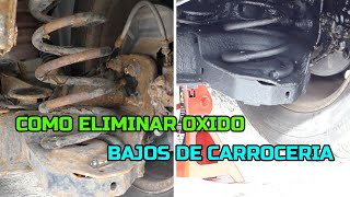 TRUCO-COMO ELIMINAR EL OXIDO EN BAJOS DE CARROCERIA PEUGEOT EXPERT.