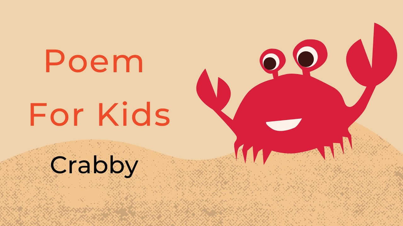  Crabby Poem English Poem For Kids Meet Family YouTube