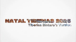 Natal Tiberias GBK 2025 | Tiberias Bintaro's version