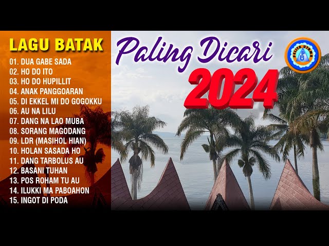 Lagu Batak Paling Dicari 2024 || FULL ALBUM BATAK (Official Music Video) class=