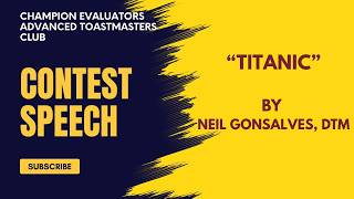 Project Speech - Titanic By Neil Gonsalves