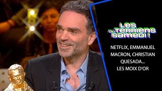 Netflix, Emmanuel Macron, Christian Quesada... Les Moix d'Or - LTS 30/03/19