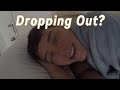Is Austin Dropping out?