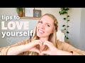 12 Tips for Cultivating SELF-LOVE and SELF-WORTH That Changed My Love Life | Heather Danielle