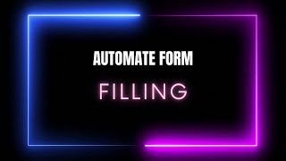 Autoform filler - how to automate form filling in a browser