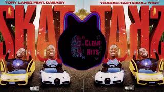 Tory Lanez - SKAT(Perfectly Clean) ft DaBaby