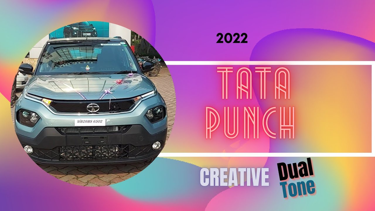 Tata punch creative dual tone 2022 tacking Delivery. YouTube