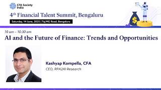 AI and the Future of Finance: Trends and Opportunities | 4th Financial Talent Summit | Bengaluru Update