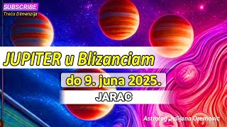 Jupiter ulazi u Blizance - Šta nam donosi do 9 juna 2025-e