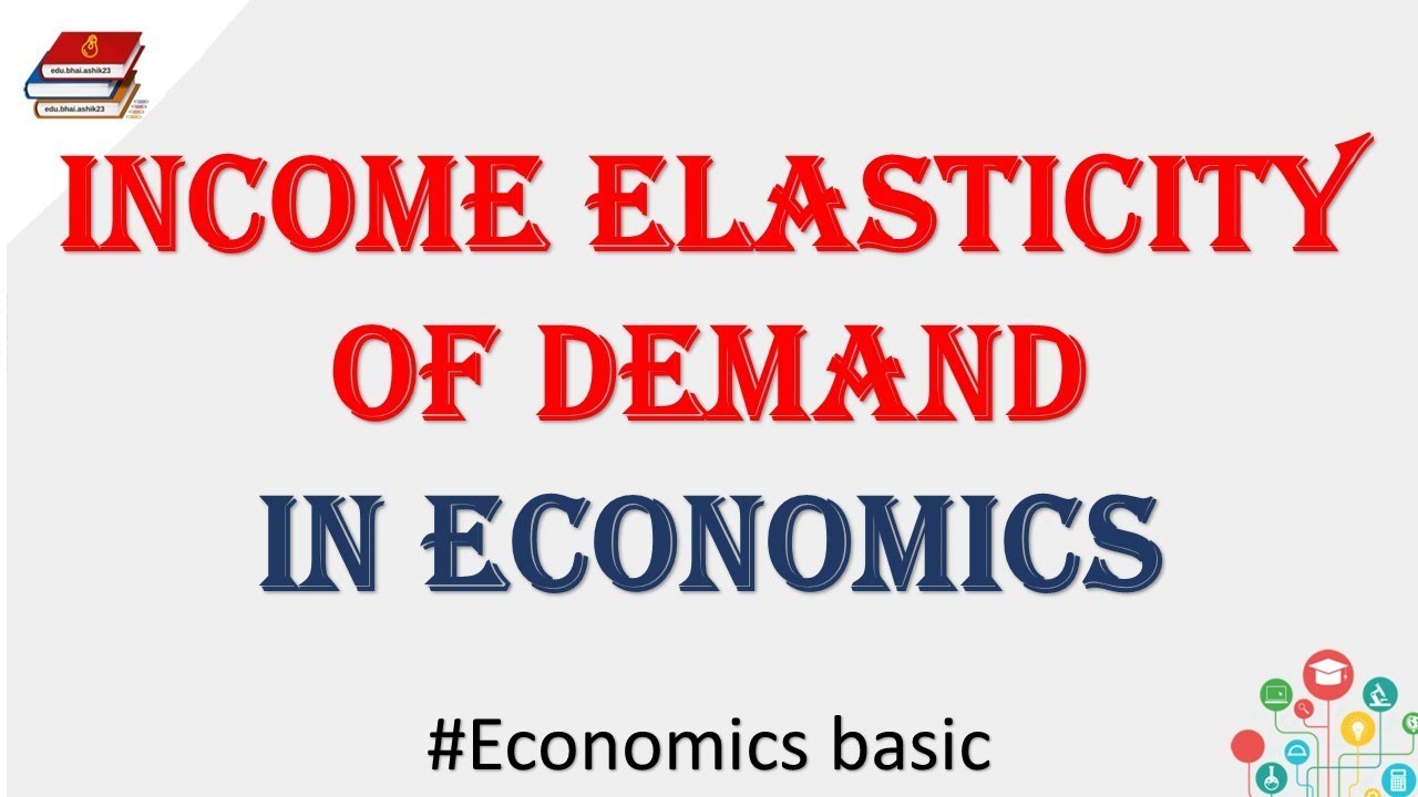 Income elasticity of demand in economics || #Economics_basic || #Easy ...