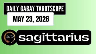 ANO'NG KAILANGAN MONG MALAMAN NGAYON SAGITTARIUS MAY 23, 2026  💫DAILY GABAY TAROTSCOPE