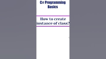 🚀 How to Create an Instance of a Class in C# | Quick Tutorial! 💻