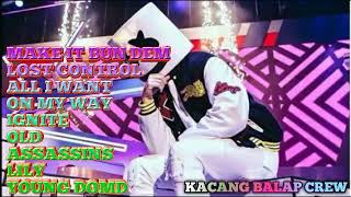 NONSTOP PARTY MAKE IT BUN DEM THE BEST MUSIK TERBARU 2019