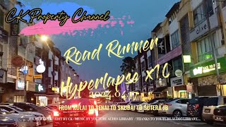 20240417 Daily Road Runner: A Hyperlapse Adventure x10 #Kulai #Senai #Skudai #Sutera #JB