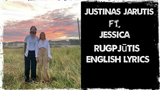 Justinas Jarutis & Jessica Shy – Rugpjūtis - August ( English Lyrics ) .. From Lithuania🇱🇹🇱🇹