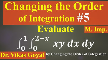 Change the Order of Integration #5 in Hindi (M.Imp) | Double Integrals | Engineering Mathematics