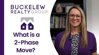 What is a 2 Phase Move?