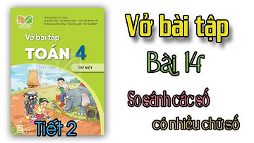 Math Workbook Grade 4 Connecting Knowledge Lesson 14 Section 2 Comparing Multi-digit Numbers