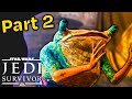 Star Wars Jedi: Survivor - Part 2
