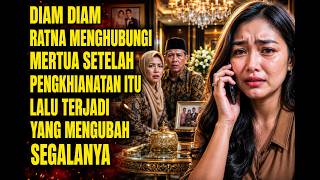 Ratna Secretly Contacted Her In-Laws After That Betrayal... Then a Miracle Happened