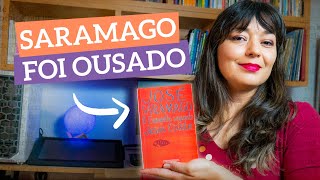 As forças simbólicas de Saramago em “O Evangelho segundo Jesus Cristo