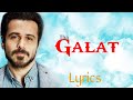 Tha Galat Ye Jaanta Hoon Lyrics New Lyrics Song Tha Galat Ye Jaanta Hoon Lyrics New Lyrics Song