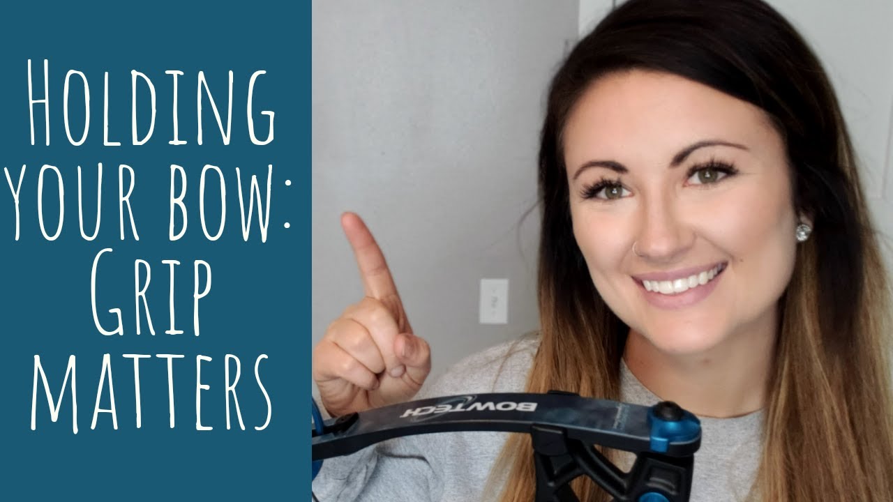 Compound Bow Grip Tip YouTube