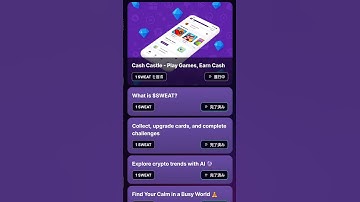 Cash Castle - Play Games, Earn Cash | Sweat Wallet. Learn and Earn #sweatwallet #sweat #quiz