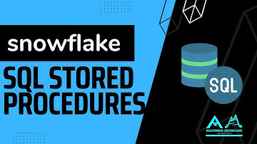 SQL Stored Procedures | Snowflake Scripting