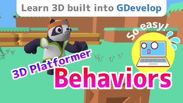 How to use 3D platformer behaviors [Tutorial to learn 3D built into GDevelop]