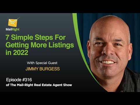 #316 Mail-Right Show: 7 simple steps for getting more listings in 2022