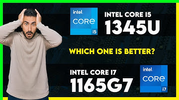 Intel Core i5 1345U vs Intel Core i7 1165G7 Comparison